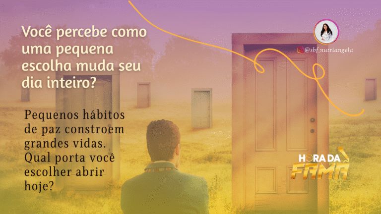 Pequenas escolhas, grandes mudanças Pequenas escolhas, grandes mudanças
